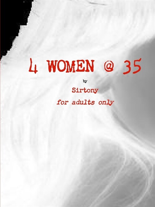4 Women @ 35 (Paperback)