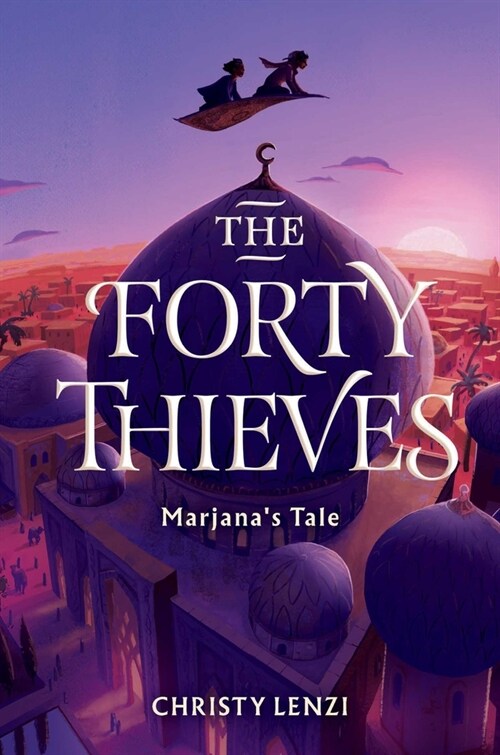 The Forty Thieves: Marjanas Tale (Paperback)
