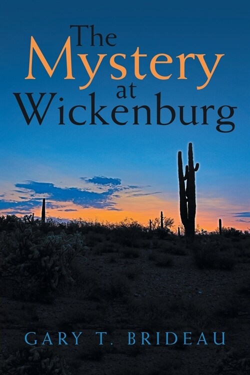 The Mystery at Wickenburg (Paperback)