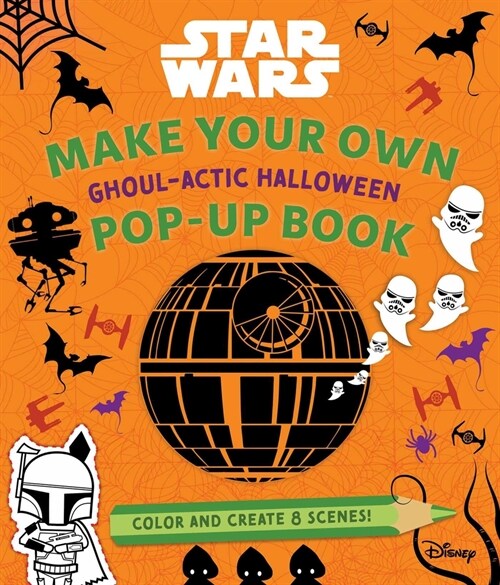 Star Wars: Make Your Own Pop-Up Book: Ghoul-Actic Halloween (Hardcover)