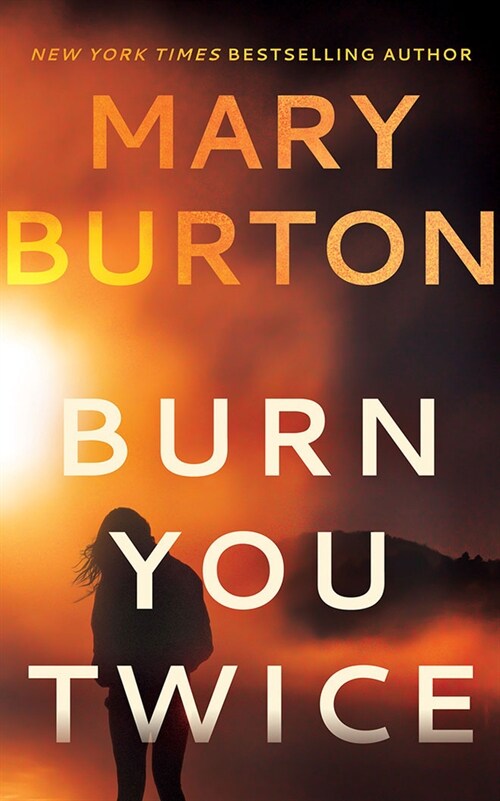 Burn You Twice (Paperback)