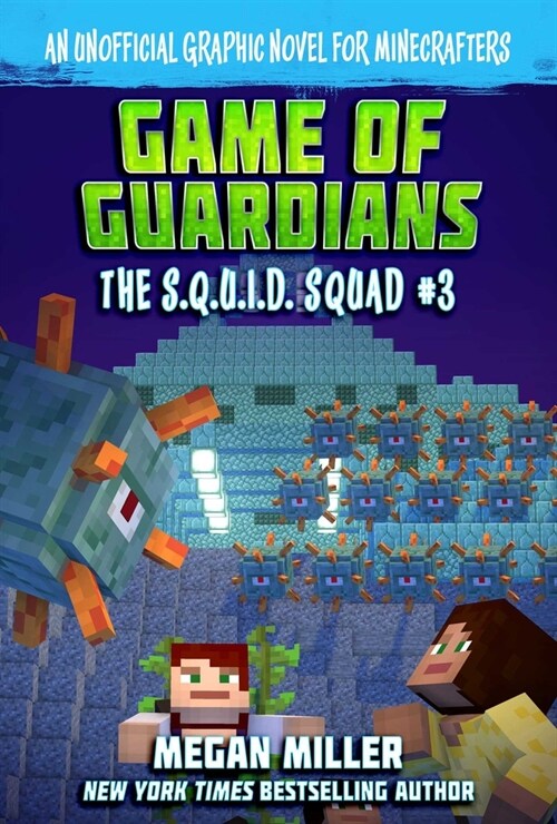 Game of the Guardians: An Unofficial Graphic Novel for Minecrafters (Paperback)