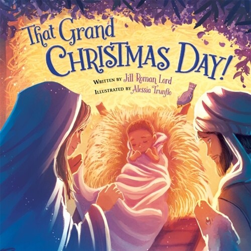 That Grand Christmas Day! (Hardcover)