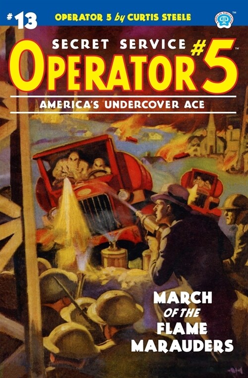 Operator 5 #13: March of the Flame Marauders (Paperback)