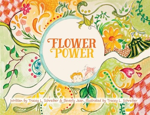 Flower Power: The Adventures of Princess Daisy & Friends (Paperback)