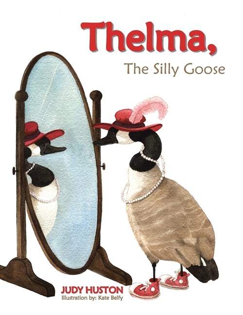 Thelma the Silly Goose (Paperback)