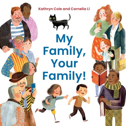 My Family, Your Family! (Board Books)
