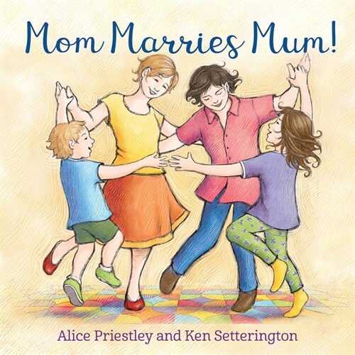 Mom Marries Mum! (Board Books)