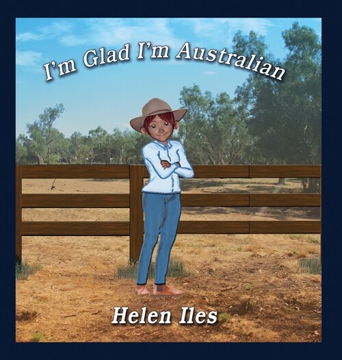 Im Glad Im Australian (Hardcover)