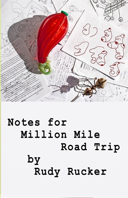 Notes for Million Mile Road Trip (Paperback)