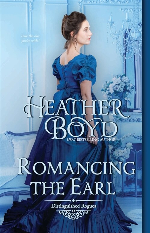 Romancing the Earl (Paperback)