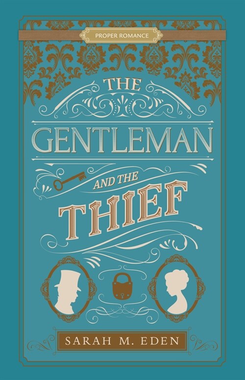 The Gentleman and the Thief (Paperback)