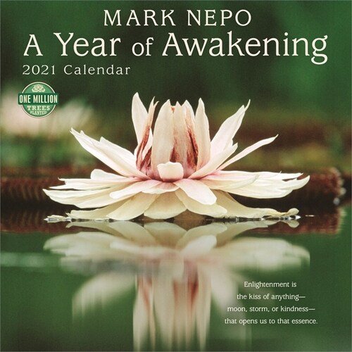 Mark Nepo 2021 Wall Calendar: A Year of Awakening (Wall)