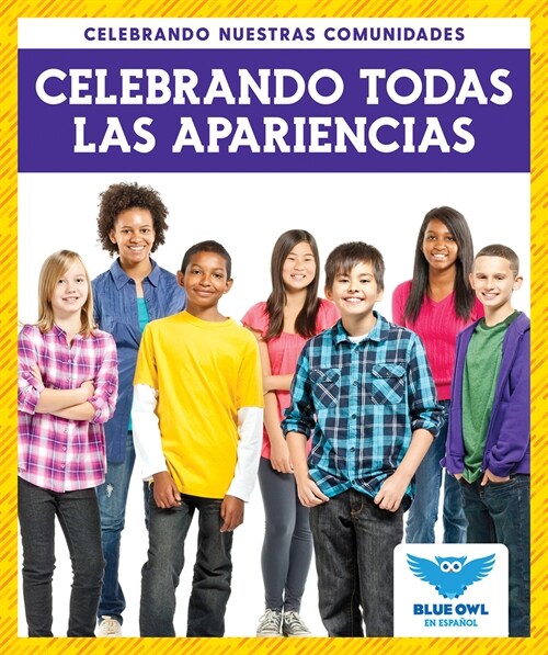 Celebrando Todas Las Apariences (Celebrating All Appearances) (Paperback)