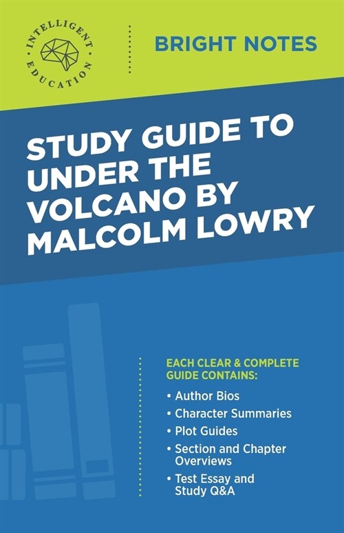 Study Guide to Under the Volcano by Malcolm Lowry (Paperback)