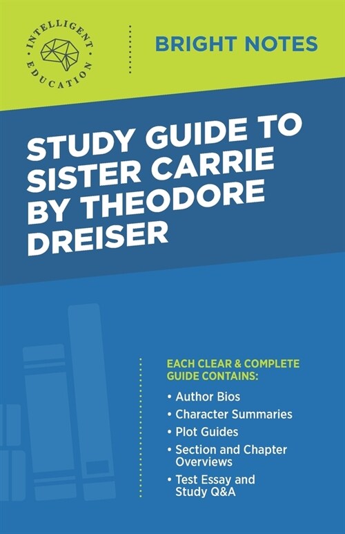 Study Guide to Sister Carrie by Theodore Dreiser (Paperback, 3)
