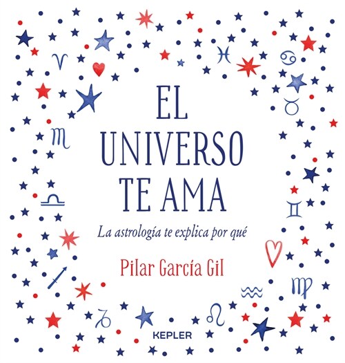 Universo Te Ama, El (Paperback)