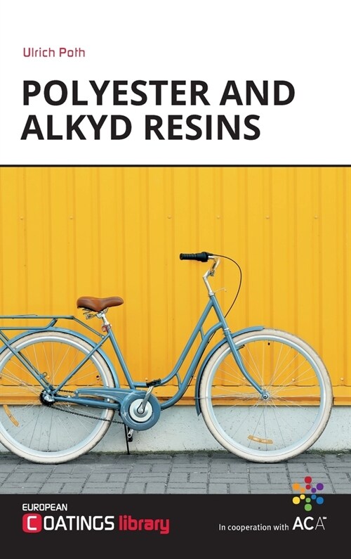 Polyester and Alkyd Resins (Hardcover)