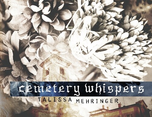 Cemetery Whispers (Paperback)