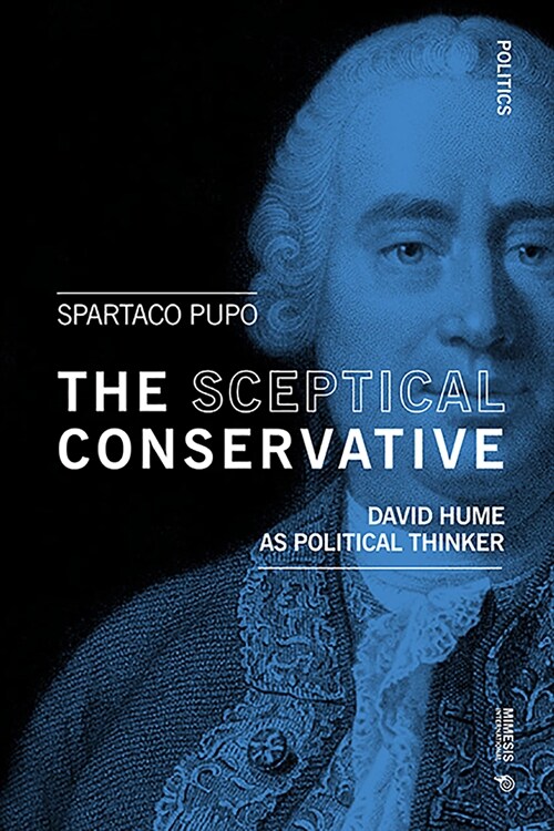 The Sceptical Conservative: Politics (Paperback)