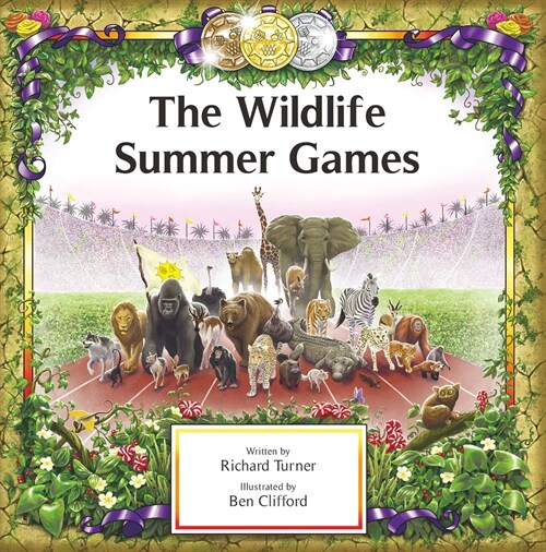 The Wildlife Summer Games (Hardcover)