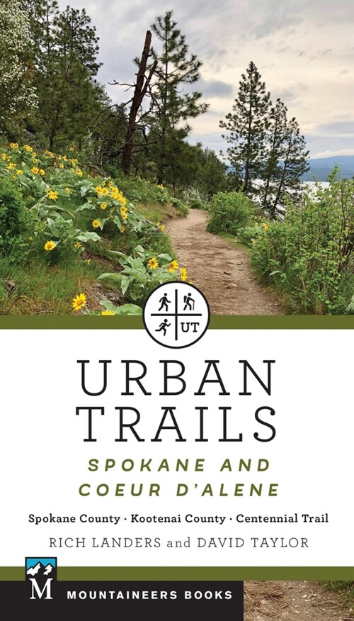 Urban Trails: Spokane and Coeur dAlene: Spokane County, Kootenai County, Centennial Trail (Paperback)