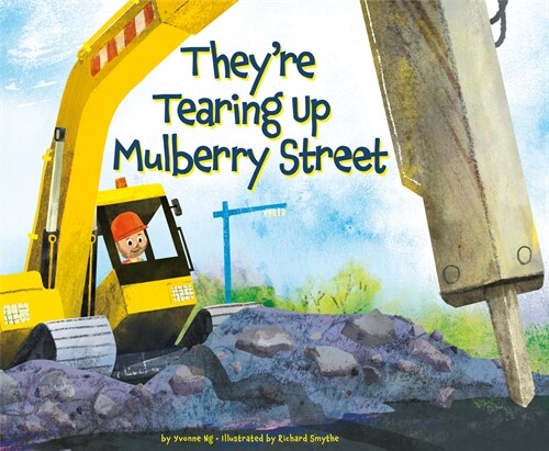 Theyre Tearing Up Mulberry Street (Hardcover)