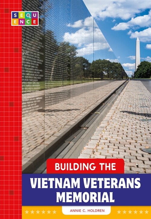 Building the Vietnam Veterans Memorial (Paperback)
