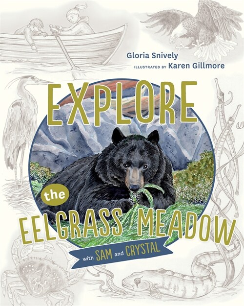 Explore the Eelgrass Meadow with Sam and Crystal (Hardcover)