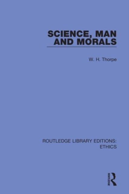 Science, Man and Morals (Hardcover)
