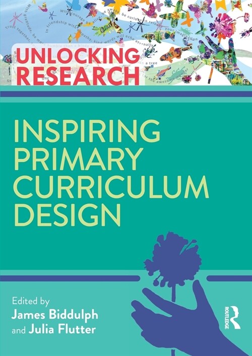 INSPIRING PRIMARY CURRICULUM DESIGN (Paperback)