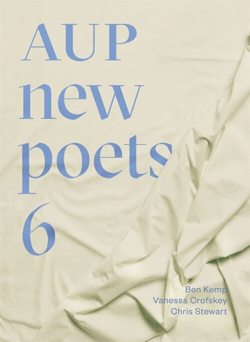 Aup New Poets 6: Volume 6 (Paperback)