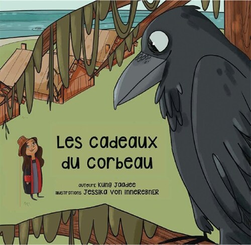 Les Cadeaux Du Corbeau (Hardcover)