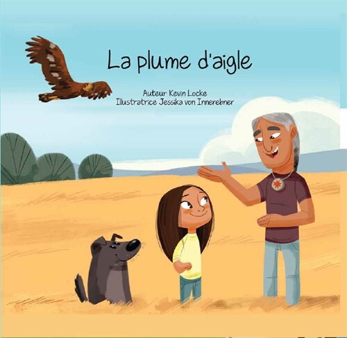 La Plume dAigle (Hardcover)