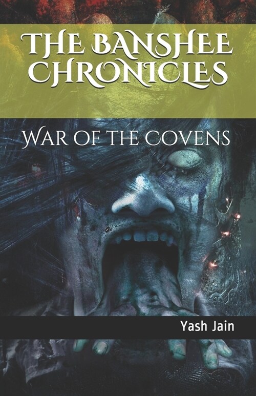 The Banshee Chronicles: War of the Covens (Paperback)