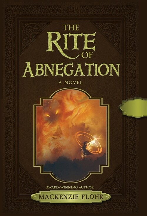 The Rite Of Abnegation (Hardcover)