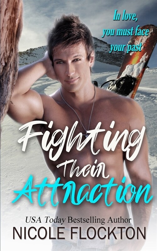 Fighting Their Attraction (Paperback)