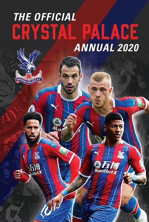The Official Crystal Palace Annual 2021 (Hardcover)