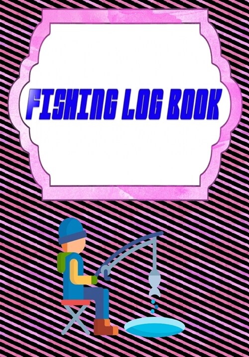 Fishing Log: Ultimate Fishing Log Size 6.69x9.61 Inches - Details - Records # Experiences Cover Matte 110 Page Very Fast Print. (Paperback)