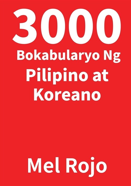 3000 Bokabularyo Ng Pilipino at Koreano (Paperback)