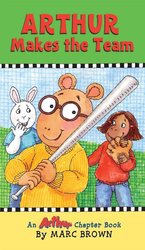 Arthur Makes the Team (Hardcover)