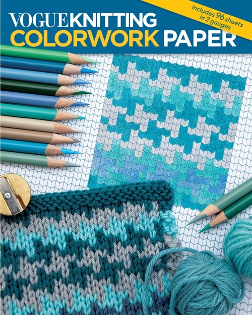 Vogue(r) Knitting Colorwork Paper (Paperback)