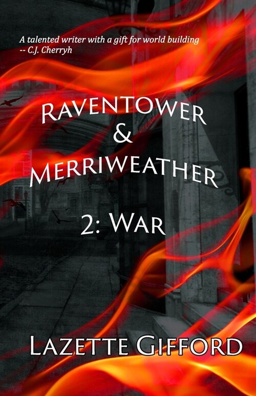 Raventower & Merriweather 2: War (Paperback)