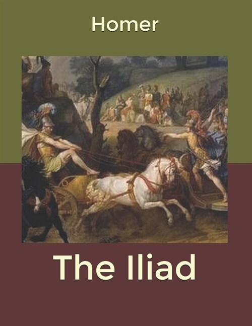 The Iliad (Paperback)