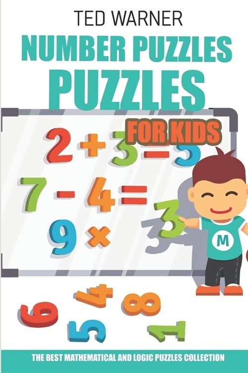 Number Puzzles For Kids: Four Winds Puzzles - 200 Number Puzzles with Answers (Paperback)