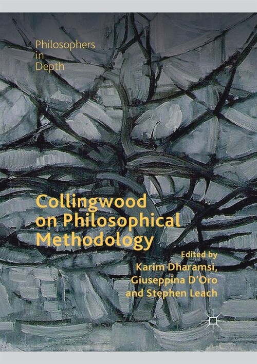 Collingwood on Philosophical Methodology (Paperback)