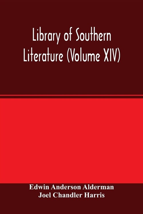 Library of southern literature (Volume XIV) (Paperback)