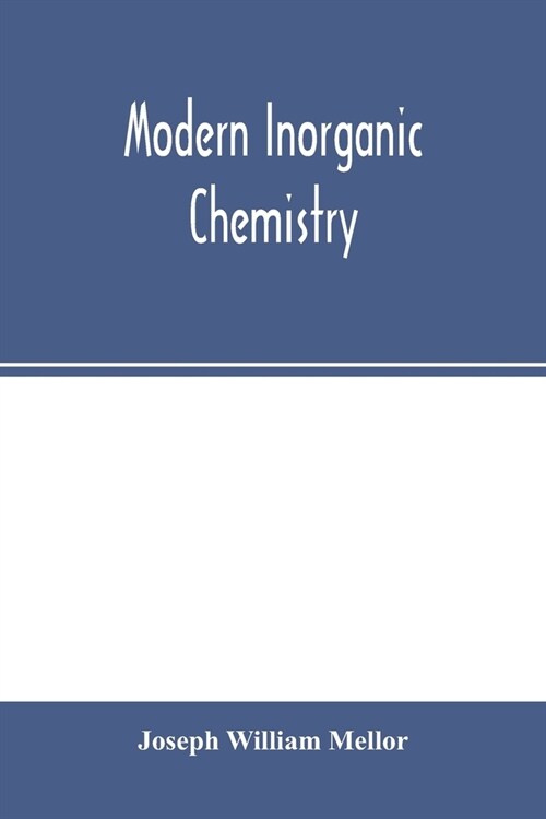 Modern inorganic chemistry (Paperback)