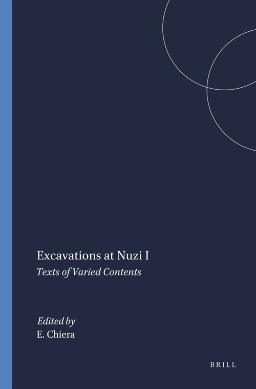 Excavations at Nuzi I: Texts of Varied Contents (Paperback)