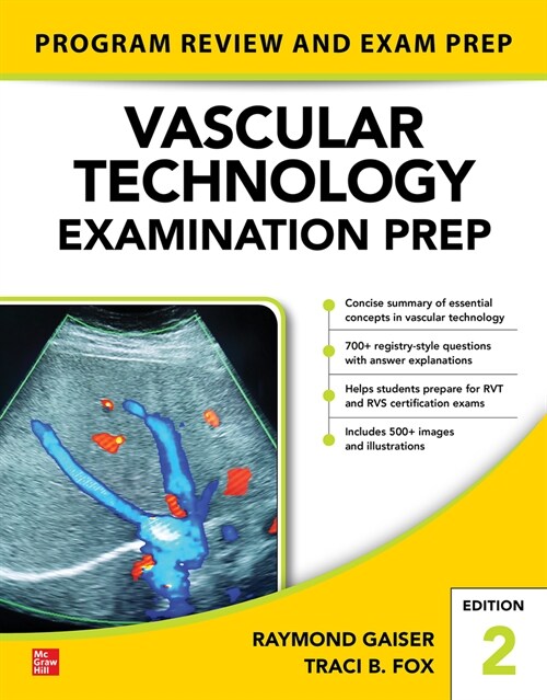 Vascular Technology Examination Prep, Second Edition (Paperback, 2)